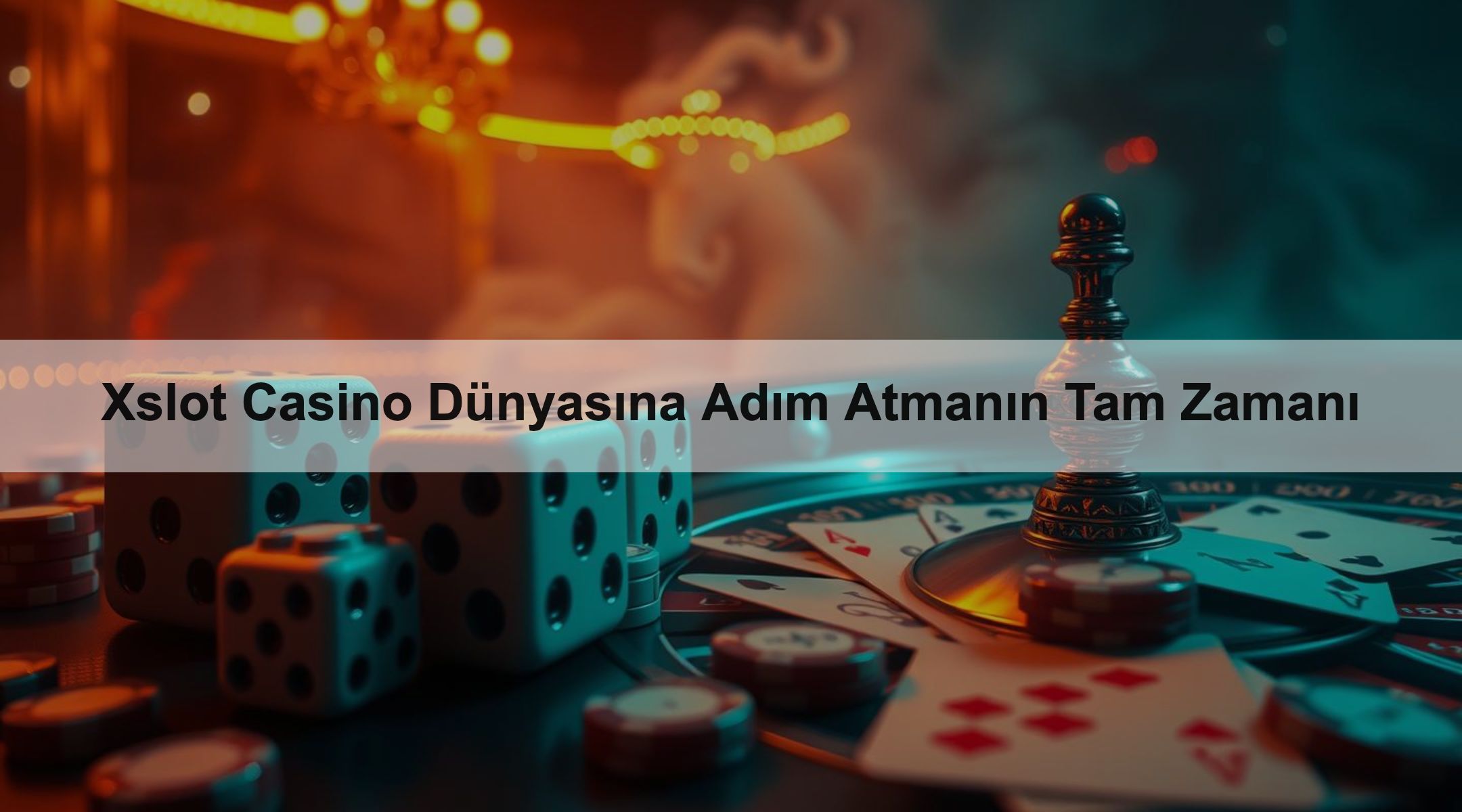 Xslot Casino Dünyasına Adım Atmanın Tam Zamanı