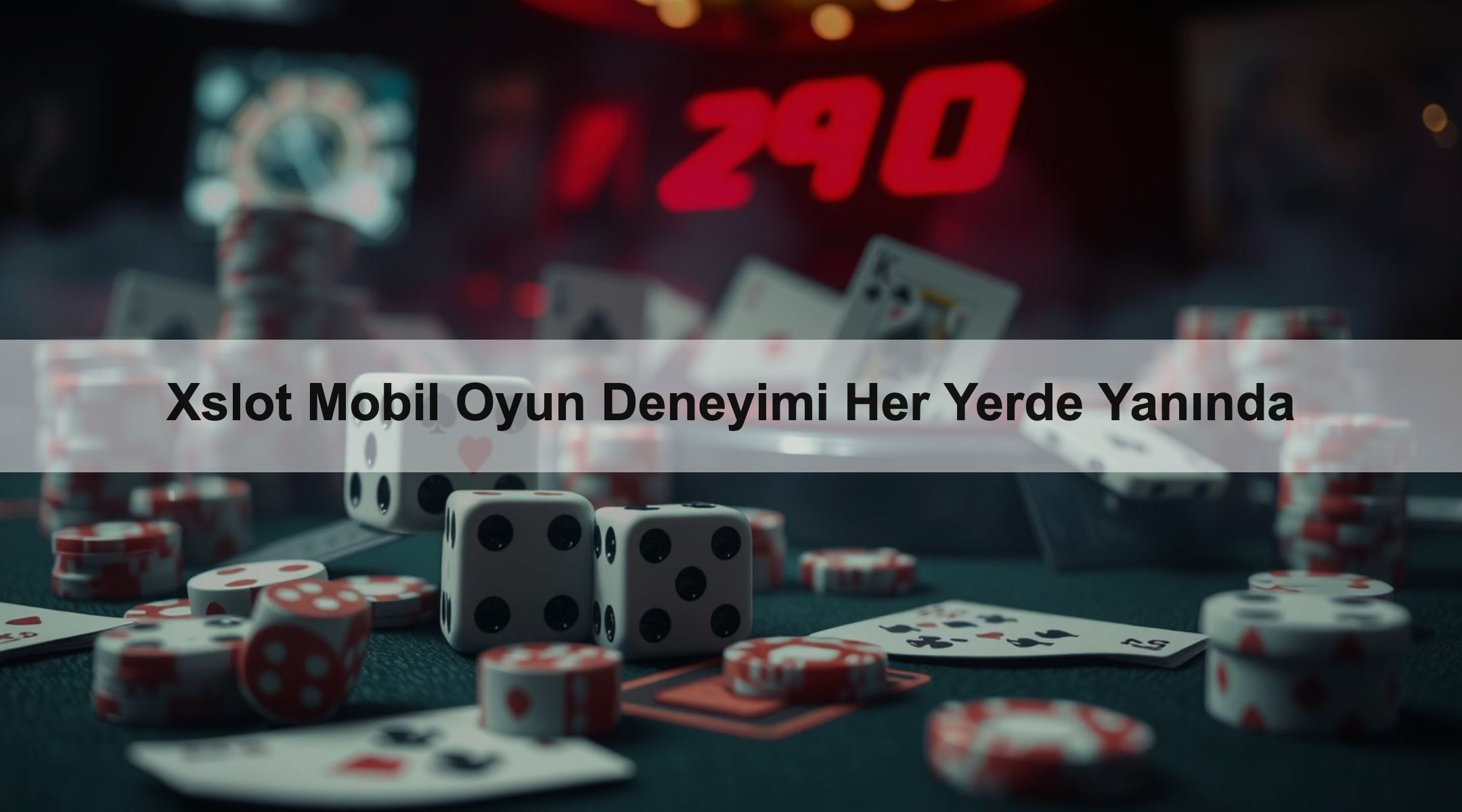 Xslot Mobil Oyun Deneyimi Her Yerde Yanında